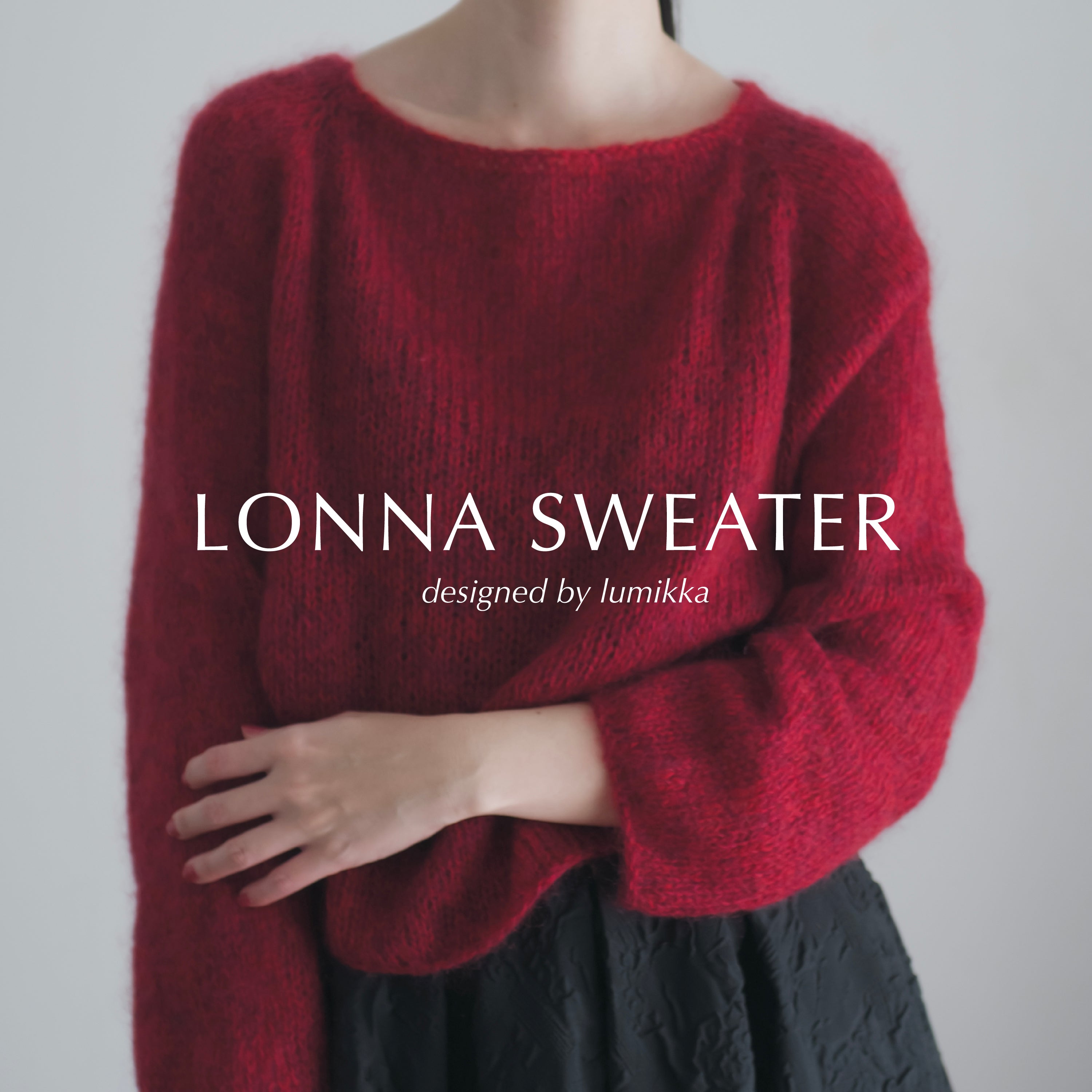 文章パターン】LONNA SWEATER designed by lumikka（ロンナセーター